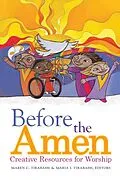 E-Book (epub) Before the Amen: von Maren C. Tirabassi, Maria I. Tirabassi