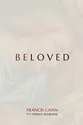 Fester Einband Beloved von Francis Chan