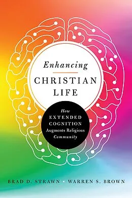 E-Book (epub) Enhancing Christian Life von Brad D. Strawn