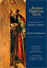 Fester Einband Commentary on the Gospel of John von Theodore Of Mopsuestia