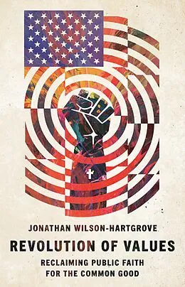 E-Book (epub) Revolution of Values von Jonathan Wilson-Hartgrove