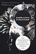 E-Book (epub) Embracing Evolution von Matthew Nelson Hill