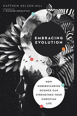 E-Book (epub) Embracing Evolution von Matthew Nelson Hill