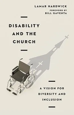 E-Book (epub) Disability and the Church von Lamar Hardwick