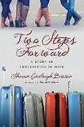 Kartonierter Einband Two Steps Forward von Sharon Garlough Brown