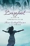 Kartonierter Einband Barefoot von Sharon Garlough Brown