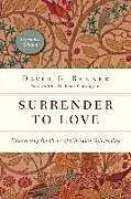 Kartonierter Einband Surrender to Love von David G. Benner