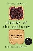 Livre Relié Liturgy of the Ordinary de Tish Harrison Warren