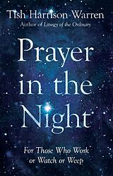 eBook (epub) Prayer in the Night de Tish Harrison Warren