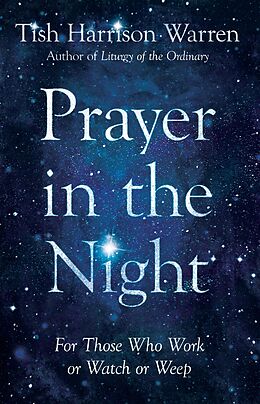 eBook (epub) Prayer in the Night de Tish Harrison Warren