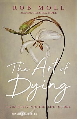 eBook (epub) Art of Dying de Rob Moll