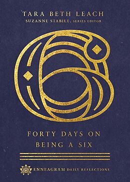 eBook (epub) Forty Days on Being a Six de Tara Beth Leach