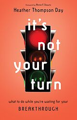 eBook (epub) It's Not Your Turn de Heather Thompson Day