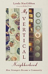 eBook (epub) My Vertical Neighborhood de Lynda Macgibbon