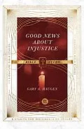 E-Book (epub) Good News About Injustice Bible Study von Gary A. Haugen
