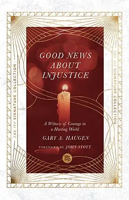 E-Book (epub) Good News About Injustice von Gary A. Haugen
