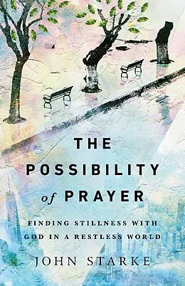 E-Book (epub) Possibility of Prayer von John Starke