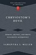 E-Book (epub) Chrysostom's Devil von Samantha L. Miller