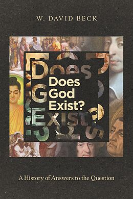 eBook (epub) Does God Exist? de W. David Beck