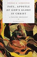 E-Book (epub) Paul, Apostle of God's Glory in Christ von Thomas R. Schreiner