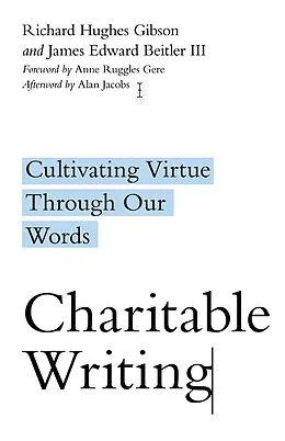 E-Book (epub) Charitable Writing von Richard Hughes Gibson
