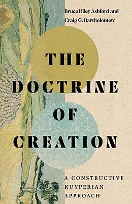 E-Book (epub) Doctrine of Creation von Bruce Riley Ashford