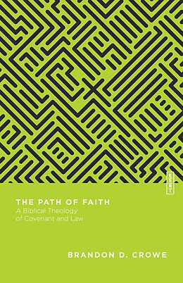 eBook (epub) Path of Faith de Brandon D. Crowe