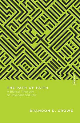 E-Book (epub) Path of Faith von Brandon D. Crowe