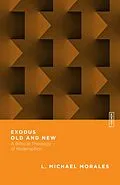 E-Book (epub) Exodus Old and New von L. Michael Morales