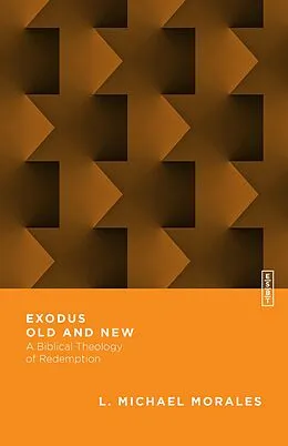E-Book (epub) Exodus Old and New von L. Michael Morales
