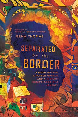 eBook (epub) Separated by the Border de Gena Thomas