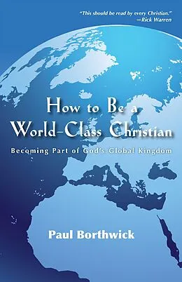 E-Book (epub) How to Be a World-Class Christian von Paul Borthwick