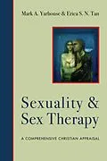 E-Book (epub) Sexuality and Sex Therapy von Mark A. Yarhouse
