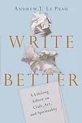 E-Book (epub) Write Better von Andrew T. Le Peau