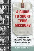 E-Book (epub) Guide to Short-Term Missions von H. Leon Greene