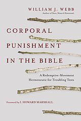 E-Book (epub) Corporal Punishment in the Bible von William J. Webb