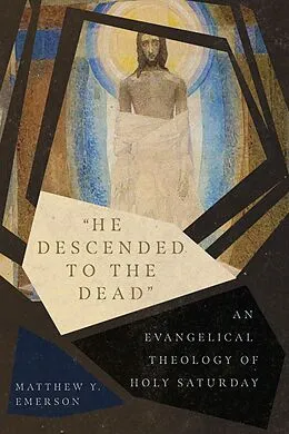 E-Book (epub) &quote;He Descended to the Dead&quote; von Matthew Y. Emerson