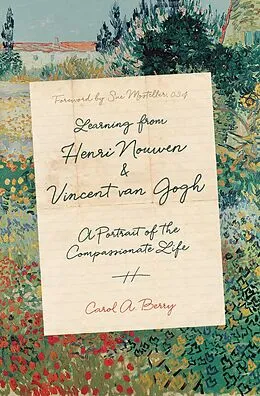 E-Book (epub) Learning from Henri Nouwen and Vincent van Gogh von Carol A. Berry