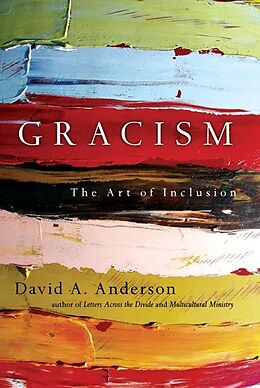 eBook (epub) Gracism de David A. Anderson