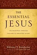 E-Book (epub) Essential Jesus von Whitney T. Kuniholm