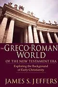 E-Book (epub) Greco-Roman World of the New Testament Era von James S. Jeffers
