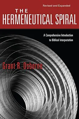 E-Book (epub) Hermeneutical Spiral von Grant R. Osborne