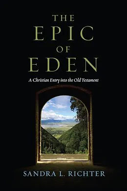 E-Book (epub) Epic of Eden von Sandra L. Richter