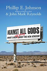 eBook (epub) Against All Gods de Phillip E. Johnson