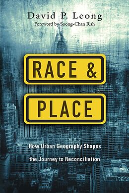 E-Book (epub) Race and Place von David P. Leong