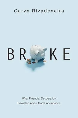 E-Book (epub) Broke von Caryn Rivadeneira