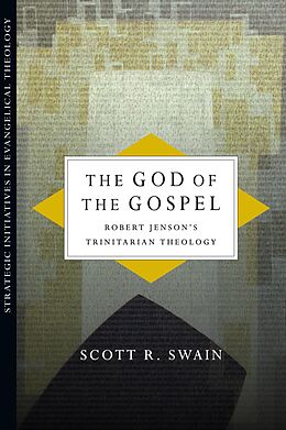 eBook (epub) God of the Gospel de Scott R. Swain