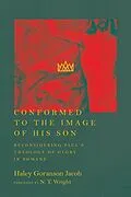 E-Book (epub) Conformed to the Image of His Son von Haley Goranson Jacob