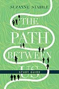 E-Book (epub) The Path Between Us Study Guide von Suzanne Stabile