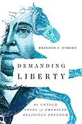 E-Book (epub) Demanding Liberty von Brandon J. O'Brien